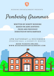 TICKETS: Pemberley Grammar! 5pm, Saturday 13 December
